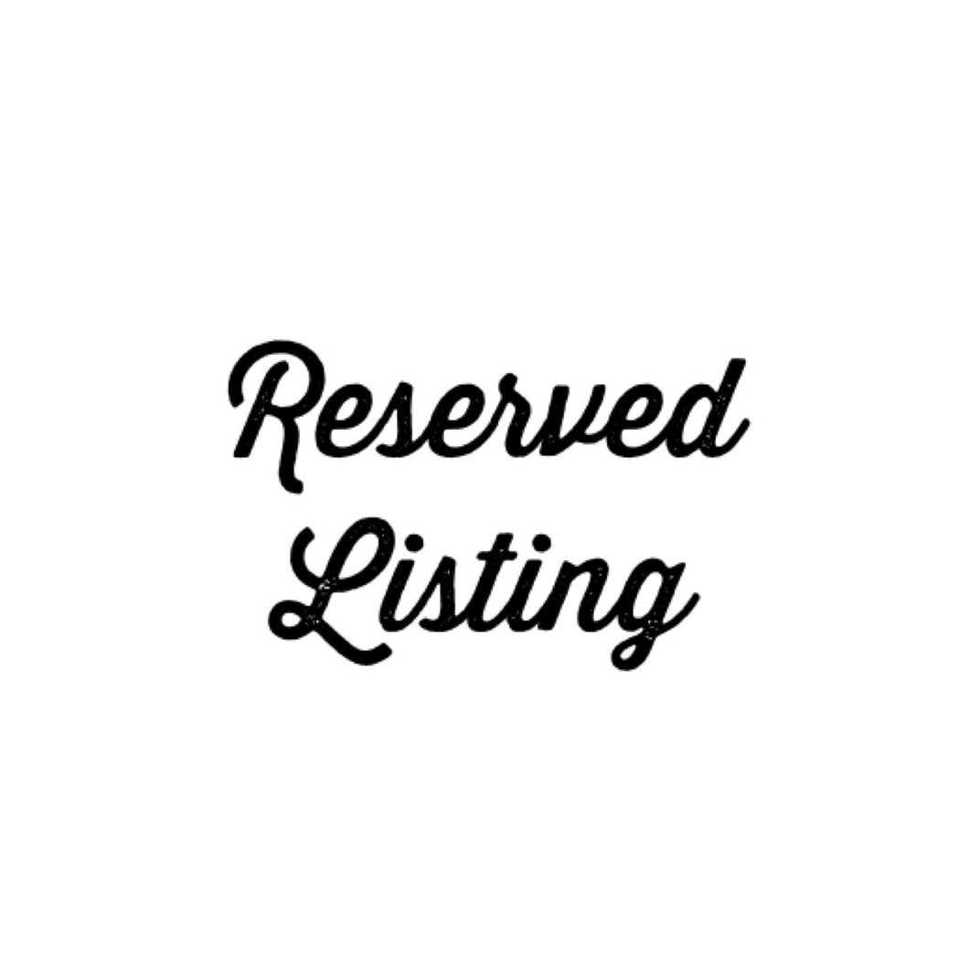 Reserved Listing